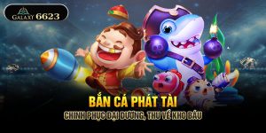 bắn cá phát tài