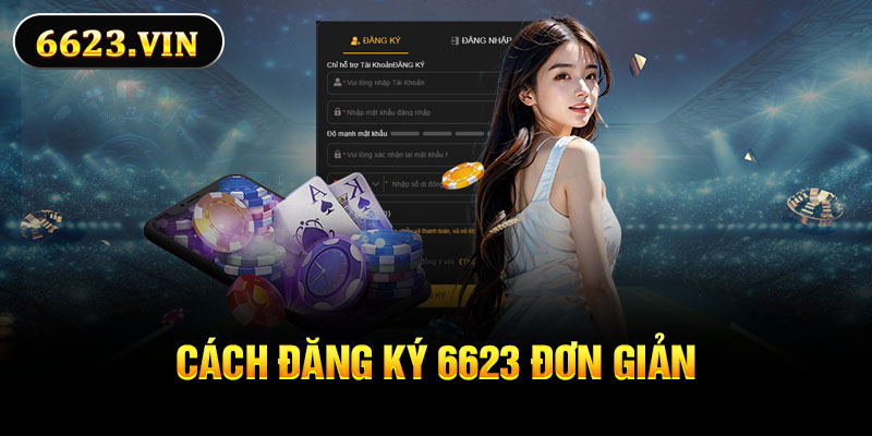 Cách đăng ký 6623 đơn giản