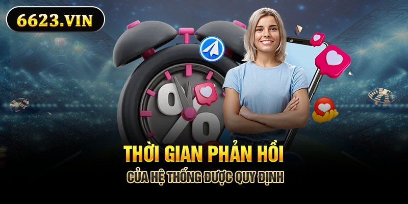 Thời gian phản hồi của hệ thống được quy định